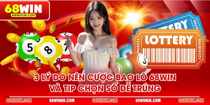 Cược bao lô 68WIN
