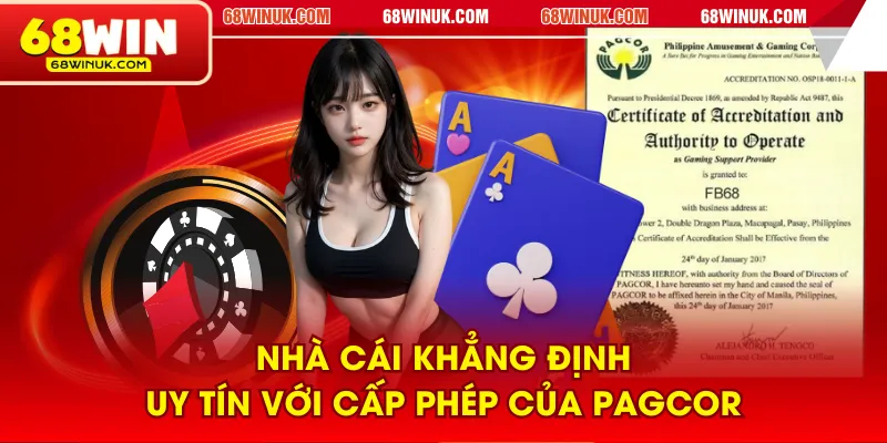 Nhà cái khẳng định uy tín với cấp phép của PAGCOR