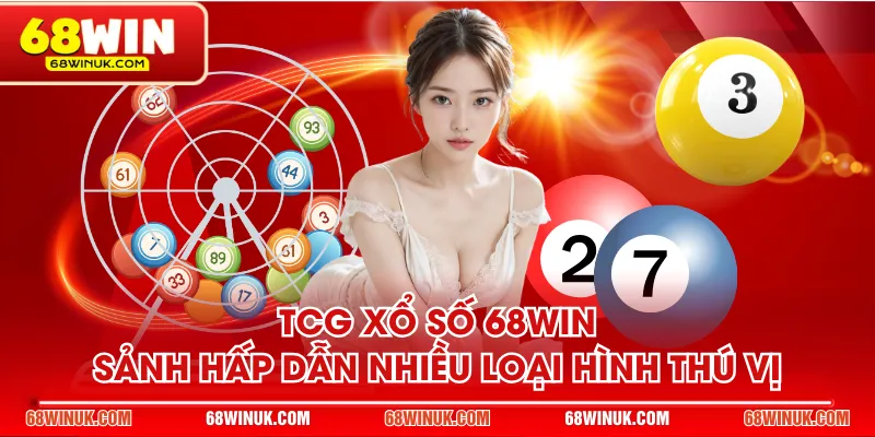 TCG xổ số 68WIN